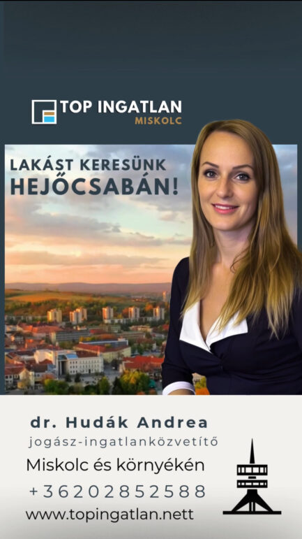 LAKÁST KERESÜNK HEJŐCSABÁN!!!  Lakás ELADÁS Miskolcon 1 NAP ALATT !!!
